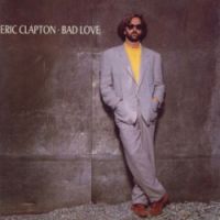 gBad Loveh@Eric Clapton / You Tube(rfIf)y[W